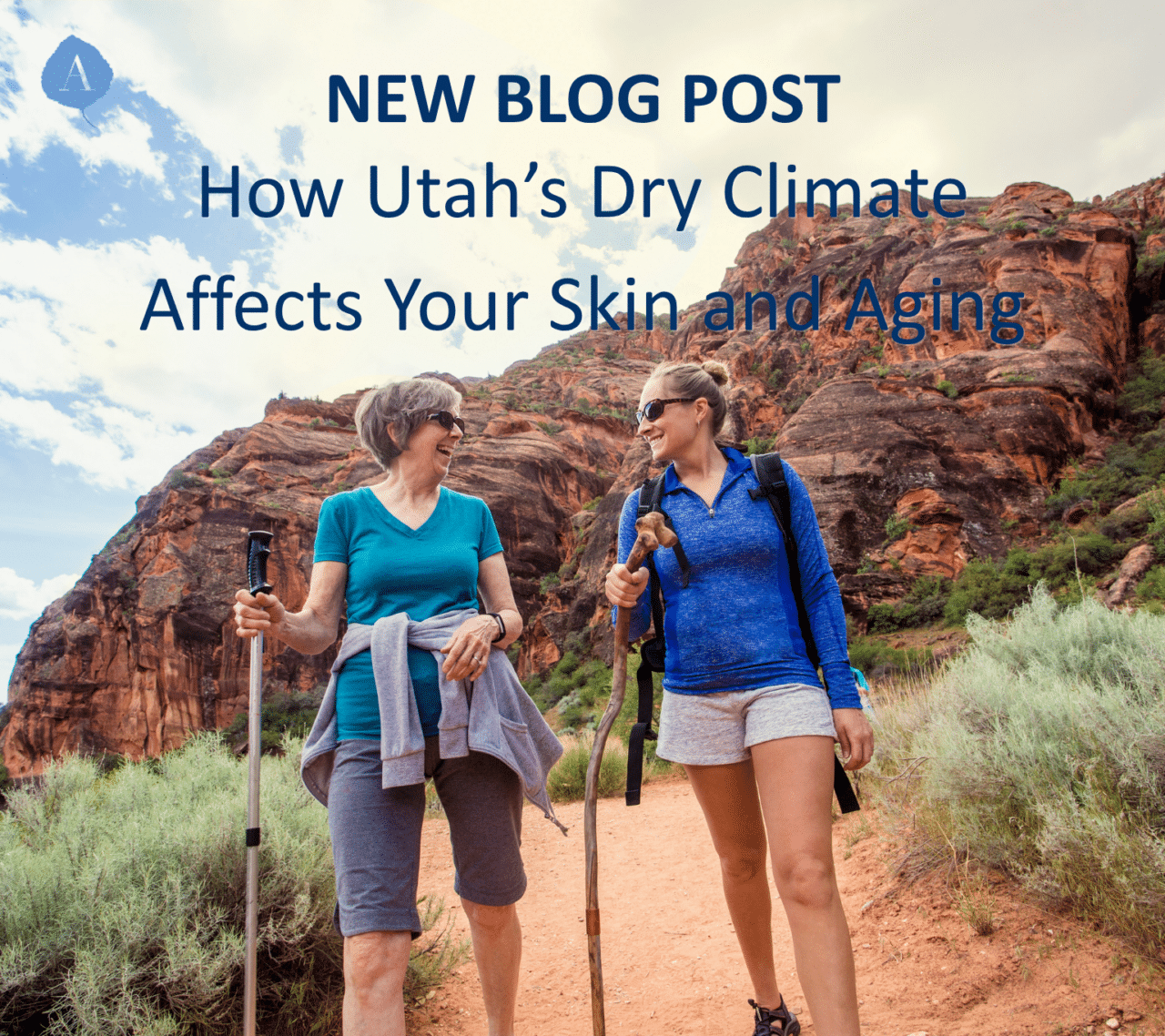 Utah's dry climate effects your skin